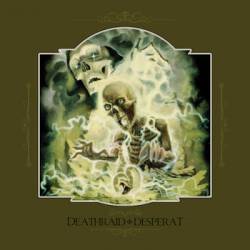 Desperat : Deathraid - Desperat